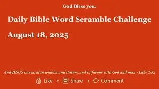 Daily Bible Verse from Scrambled Word Aug 18 2025
