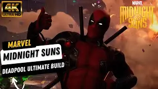 Ultimate deadpool Build  | Marvel midnight suns | (PS5 ) @ 4K (60ᶠᵖˢ)
