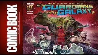 All-New Guardians Of The Galaxy #12 | COMIC BOOK UNIVERSITY