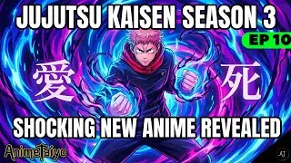 JJK Season 3 is HERE & New 