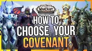 Руководство по выбору ковена в WoW Shadowlands! Как выбрать то, что лучше всего подходит именно В...