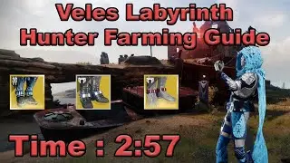 Destiny 2 - Veles Labyrinth (Hunter) Legend Lost Sector Farming Guide - Fast and Easy