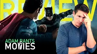 Looking Back on Batman V Superman - Adam Rants Movies