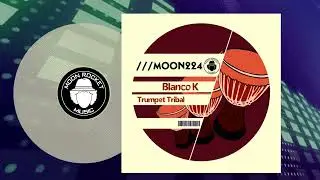 Blanco K - Trumpet Tribal (Beat Mix)