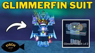 How To Get Glimmerfin Suit in Fisch | Glimmerfin Suit Level 2 | Roblox