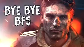 Goodbye Battlefield 5