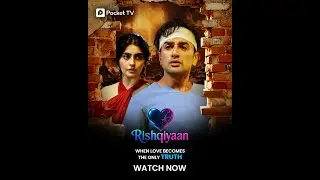 Rishqiyaan - Dil, Dosti aur Dhokha | Nishant Malkani & Yukti Kapoor | Pocket TV| Trending Love Story
