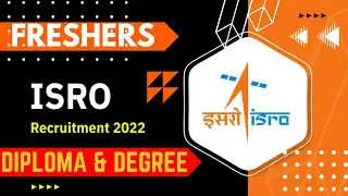 ISRO Recruitment for Civil Engineer 2022 for FRESHERS Diploma & Degree 2022 | Apply🔥 now