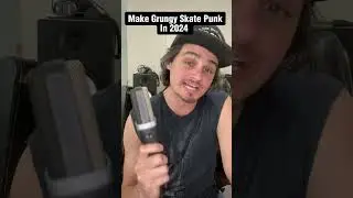 Make Grungy Skate Punk in 2024!
