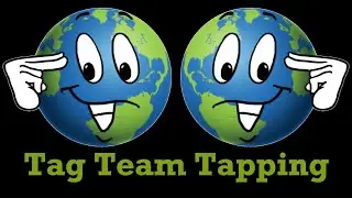 Clear Your Fear of Success - Tag Team Tapping with Carol Look & Brad Yates