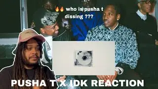 DRXCULV REACTS TO | IDK X PUSHA T - LiFE 4 A LiFE