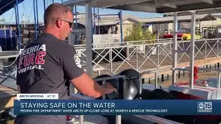 Peoria Fire Department gives ABC15 up-close look at search and rescue technology