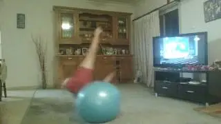 trying to stand up on an excerise ball gone wrong