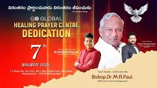 🔴 GG HEALING PRAYER CENTER DEDICATION VIZAG | 07-01-2026 | Bishop Dr. M.A. Paul  #solomonministries