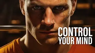 Control your brain - Motivational Speech