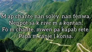 Lyrics 2 reveillons-nous _ Sa sa f&egrave; si wout la move - ak enstrimantal - Map chante nan sol&egrave;y, f&egrave; nwa
