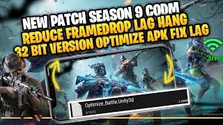 New Update! Season 9 Codm With 32Bit Version Optimize Apk Smooth BR/MP