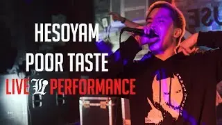 Poor Taste - Hesoyam (LOCAL - Live Performance)