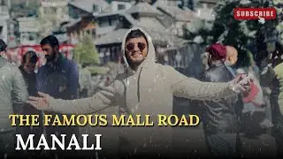 Manali ki famous Mall Road ❄️⛄️#youtube #rajabfamily #amaan #fyp #manalimallroad 