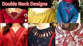 30+ Very Stylish Double Neck Designs 2025 | New Neck Designs | Galay Ke Design | Kurti Neck Design