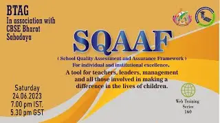 SQAAF ( School Quality Assessment & Assurance Framework ) Part 1