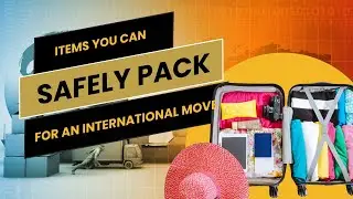 What Can You Pack for an International Move? | SDC International Shipping Podcast