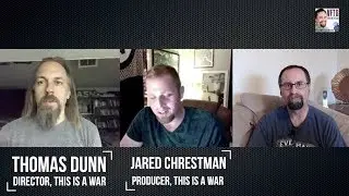 VFTB 405: Jared Chrestman and Tom Dunn - This is a War