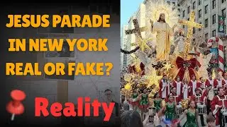 Jesus Parade in New York Real or Fake | Jesus Parade in New York is Real? | Fact Check | Reality