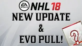 NHL 18 Update! - Gameplay + CS Ranks + EVO Pull