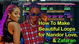 How To Make Loops for Nandor Love, (Jowy Landa, Zafaran, Vinka, Azawi) etc