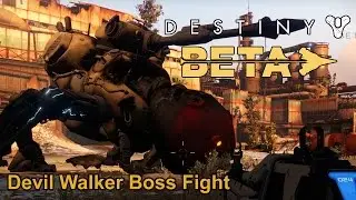 Destiny Beta Titan Gameplay (PS4)- The Devil's Lair Strike Devil Walker Boss Fight
