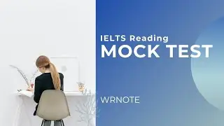 #8 IELTS Mock Test Reading | Practise 1 | Jan 2021