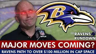 Ravens Making MAJOR MOVES To Get Over $100 Million In Cap Space For 2026 Free Agency? Here&rsquo;s How!