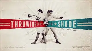 Throwing Shade Week 3