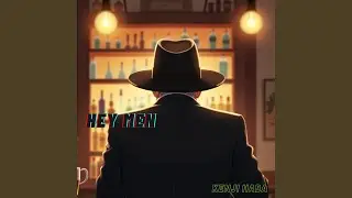 HEY MEN