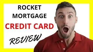 🔥 Rocket Mortgage Credit Card Review: Pros, Cons, and Who It's Best For