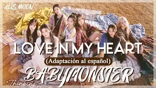 BABYMONSTER - Love In My Heart (Adaptación/Cover en español)