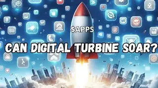 Digital Turbine: разрушаем монополию App Store!