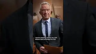 RFK Jr. says major medical groups can't be trusted