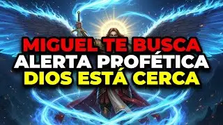 🔴 MENSAJE PROFÉTICO: DIOS ESTÁ LLEGANDO A TU VECINDARIO Y EL ARCÁNGEL MIGUEL TE LLAMA YA