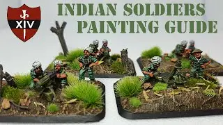 WW2 14th Army Indian Miniatures - Flames of War - Painting Guide