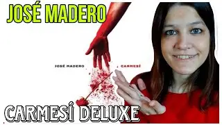 REACCIÓN JOSÉ MADERO - Carmesí Deluxe COMPLETO | Natuchys