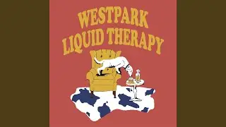 Liquid Therapy