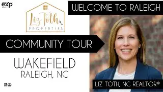 Community Tour: Wakefield, Raleigh, North Carolina