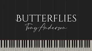 Butterflies - Tony Anderson (Piano Tutorial)