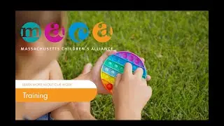 Massachusetts Children's Alliance - Training