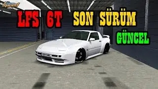 LFS 6T Son S&uuml;r&uuml;m + Link (G&uuml;ncel) 🔴HD Ultra Settings🔴