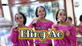 Eling Ae - Bunga Awista - ANJANY MUSIC