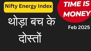 Nifty Energy Index , Feb 2025 View , Solid Analysis with previous proofs   Made with Clipchamp