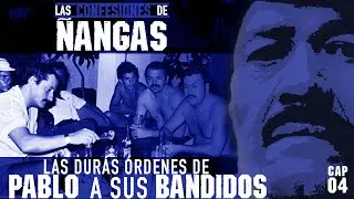 Las duras &oacute;rdenes de PABL0 A SUS B4NDlD0S | &Ntilde;angas (Cap. 4)